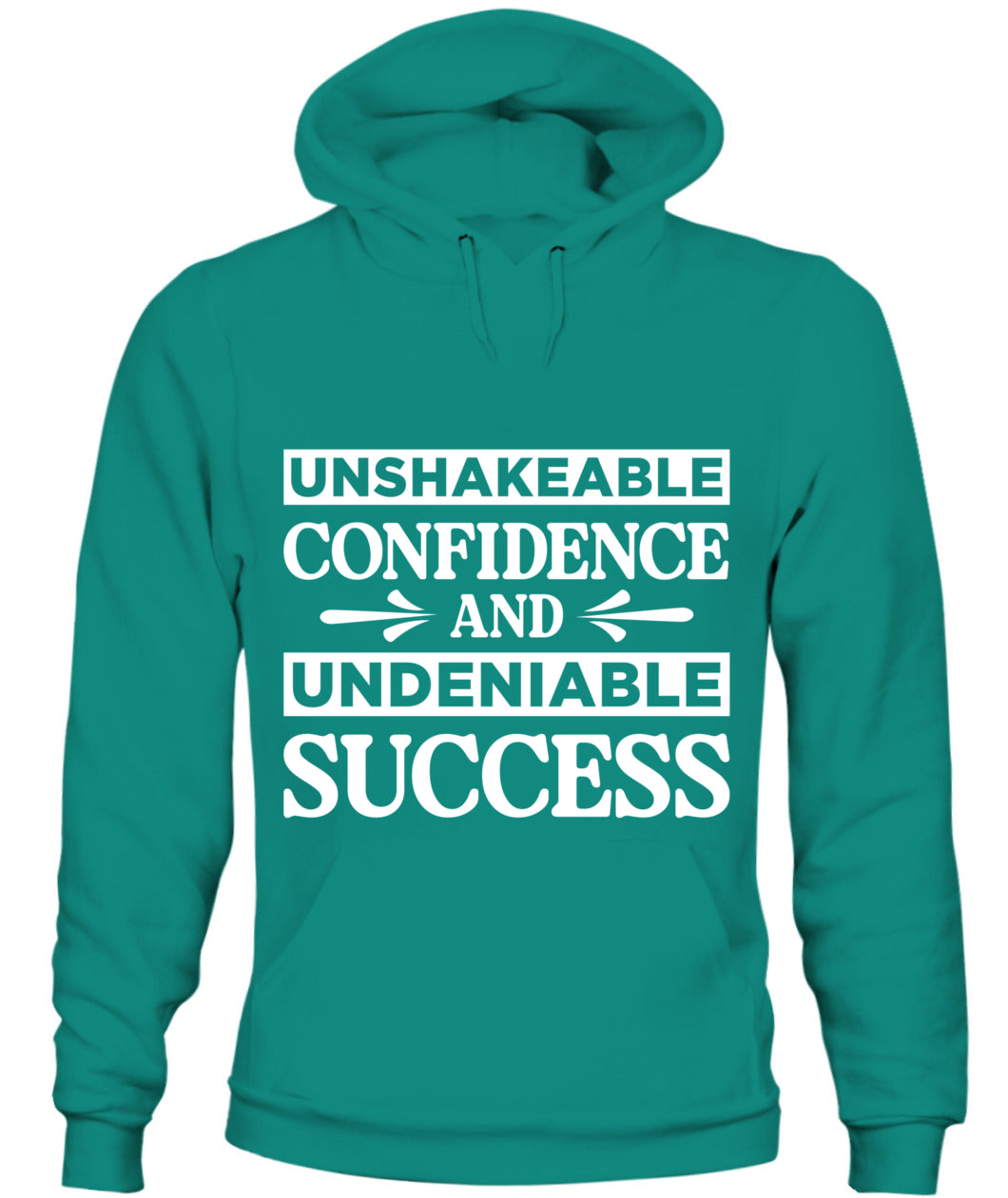 Unshakeable Confidence and Undeniable Success Hoodie - Bold Motivational Apparel for Women