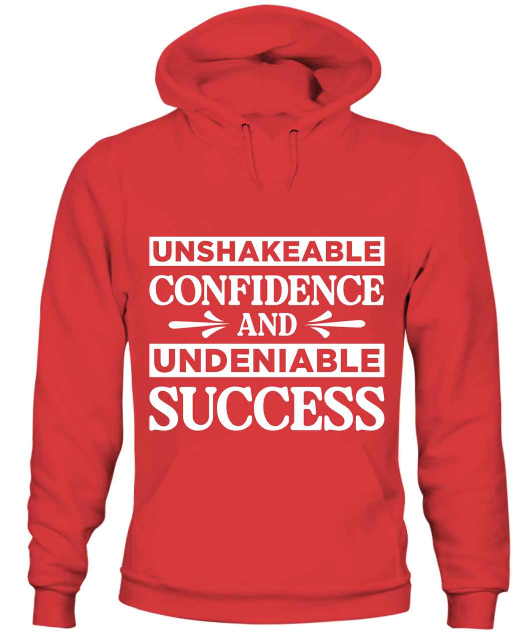 Unshakeable Confidence and Undeniable Success Hoodie - Bold Motivational Apparel for Women