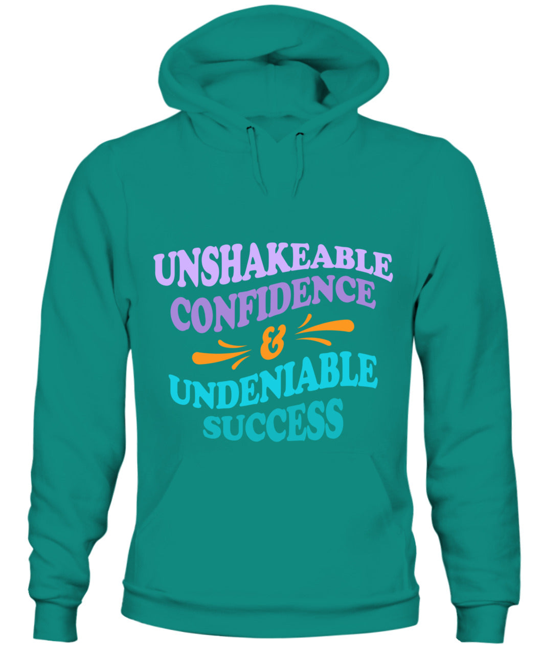 Unshakeable Confidence Unisex Hoodie - Motivational Empowerment Apparel for Women