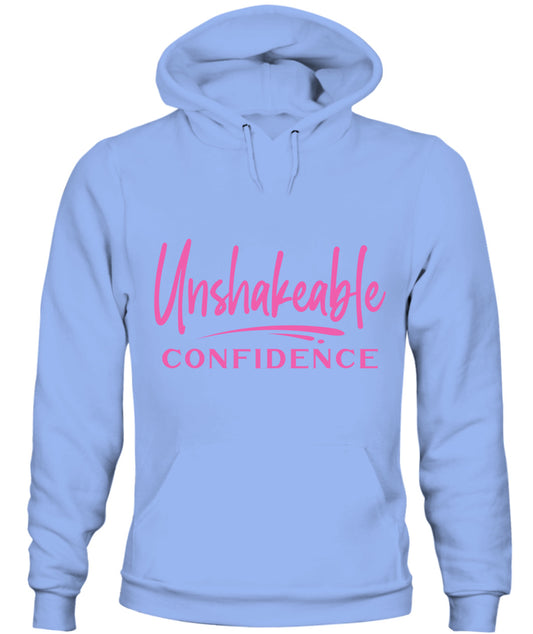 Unshakeable Confidence Hoodie - Motivational Script Apparel for Women
